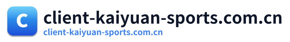 client-kaiyuan-sports.com.cn